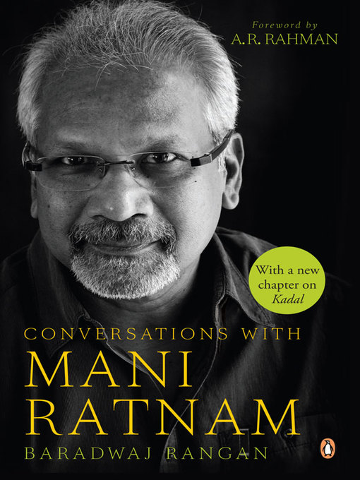 Title details for Conversations with Mani Ratnam by Baradwaj Rangan - Available